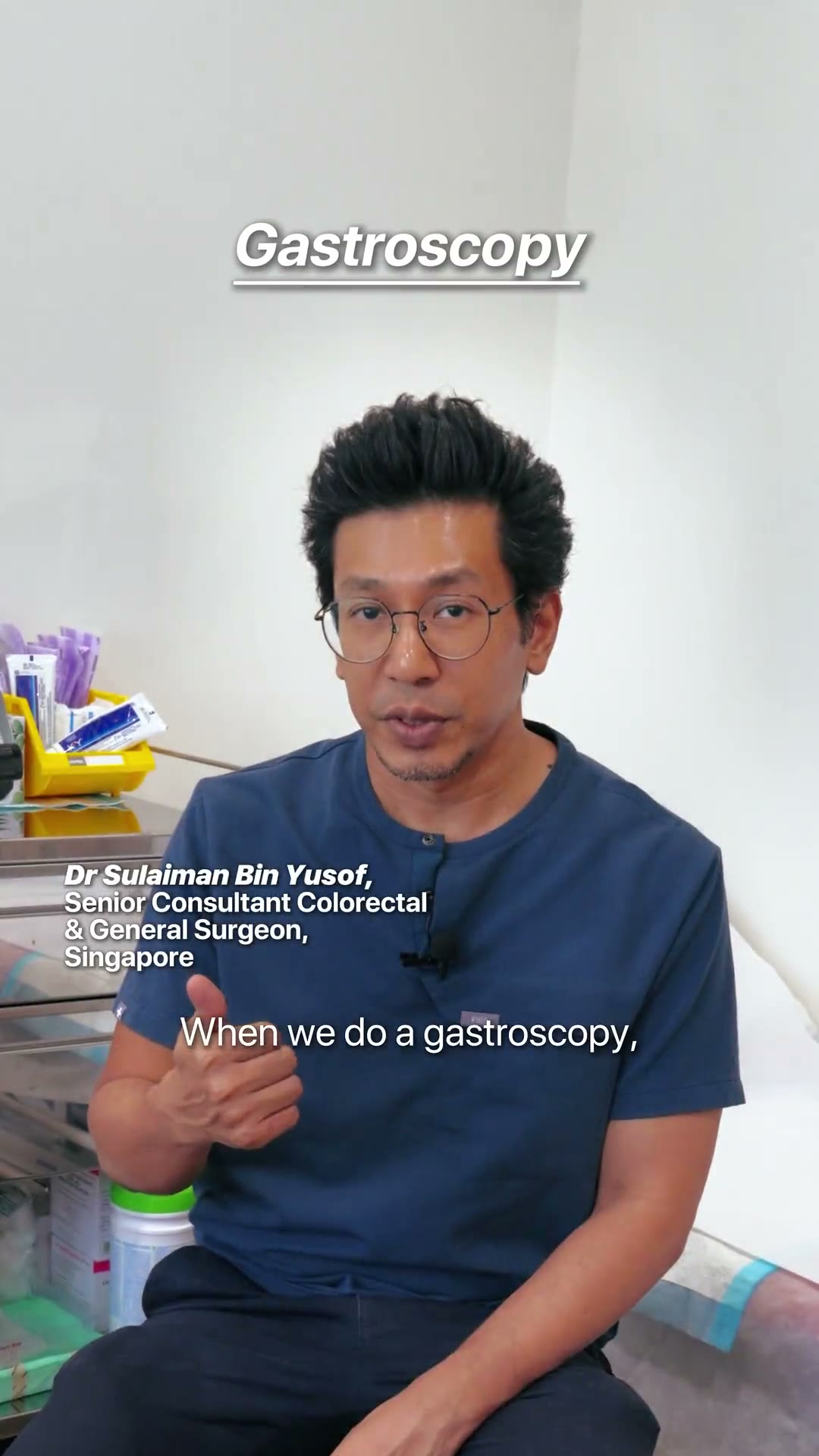 Dr Sulaiman, gastroscopy (gastric scope) in Singapore
